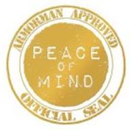 ARMORMAN APPROVED OFFICIAL SEAL PEACE OF MIND