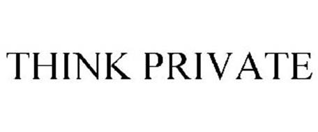 THINK PRIVATE