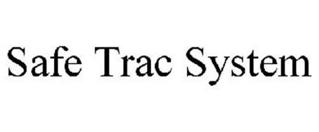 SAFE TRAC SYSTEM