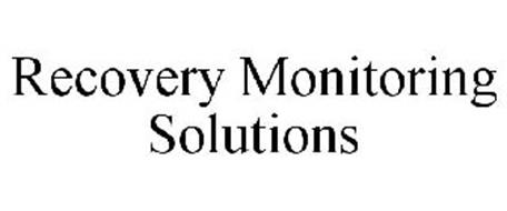 RECOVERY MONITORING SOLUTIONS
