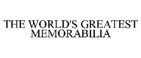 THE WORLD'S GREATEST MEMORABILIA