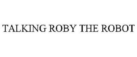 TALKING ROBY THE ROBOT