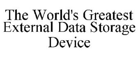 THE WORLD'S GREATEST EXTERNAL DATA STORAGE DEVICE