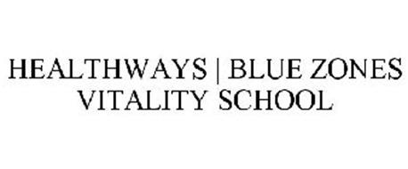 HEALTHWAYS | BLUE ZONES VITALITY SCHOOL