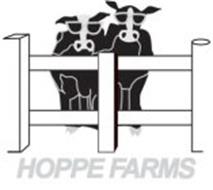 HOPPE FARMS