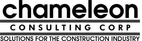 CHAMELEON CONSULTING CORP SOLUTIONS FORTHE CONSTRUCTION INDUSTRY