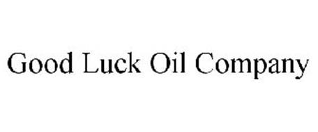 GOOD LUCK OIL COMPANY