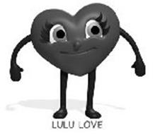LULU LOVE