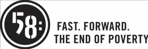 58: FAST. FORWARD. THE END OF POVERTY