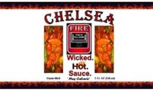 CHELSEA FIRE WICKED. HOT. SAUCE. PUSH IN PULL DOWN MUY CALIENTE