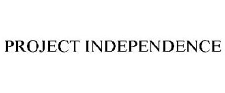 PROJECT INDEPENDENCE