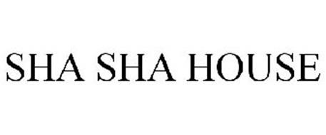 SHA SHA HOUSE