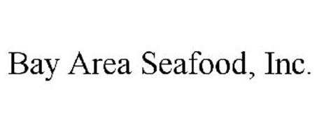 BAY AREA SEAFOOD, INC.