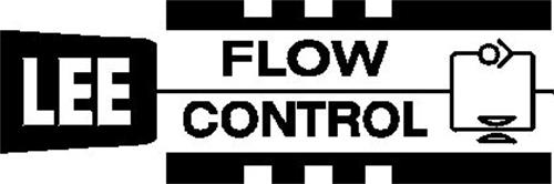 LEE FLOW CONTROL