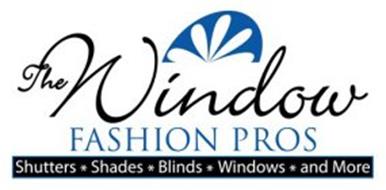 THE WINDOW FASHION PROS SHUTTERS SHADES BLINDS WINDOWS AND MORE