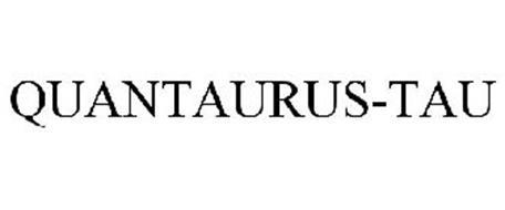 QUANTAURUS-TAU