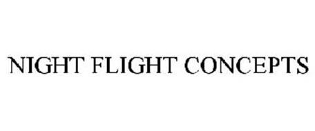 NIGHT FLIGHT CONCEPTS