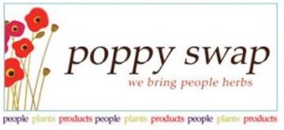 POPPYSWAP WE BRING PEOPLE HERBS PEOPLE PLANTS PRODUCTS PEOPLE PLANTS PRODUCTS PEOPLE PLANTS PRODUCTS