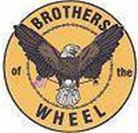 BROTHERS OF THE WHEEL