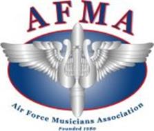 AFMA AIR FORCE MUSICIANS ASSOCIATION FOUNDED 1980