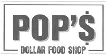 POP'$ DOLLAR FOOD SHOP