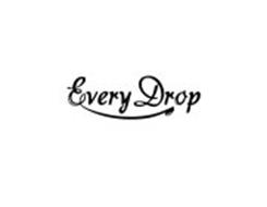 EVERY DROP