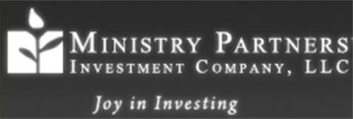 MINISTRY PARTNERS INVESTMENT COMPANY, LLC JOY IN INVESTING