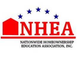 NHEA NATIONWIDE HOMEOWNERSHIP EDUCATION ASSOCIATION, INC.