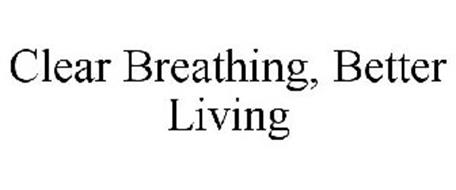 CLEAR BREATHING, BETTER LIVING