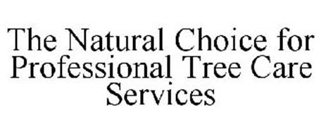 THE NATURAL CHOICE FOR PROFESSIONAL TREECARE SERVICES