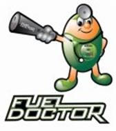 FUEL DOCTOR FUEL DOCTOR FUEL DOCTOR ON OFF NORMAL LOW RED