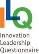 ILQ INNOVATION LEADERSHIP QUESTIONNAIRE