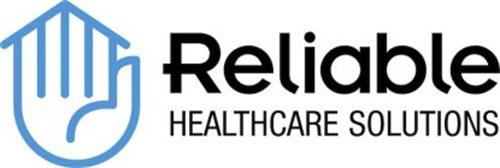 RELIABLE HEALTHCARE SOLUTIONS