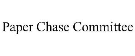 PAPER CHASE COMMITTEE