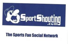 SPORTSHOUTING.COM THE SPORTS FAN SOCIAL NETWORK