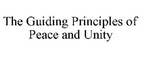 THE GUIDING PRINCIPLES OF PEACE AND UNITY