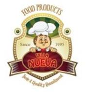 VILLA NUEVA SINCE 1995 FOOD PRODUCTS TASTE & QUALITY COMMITMENT