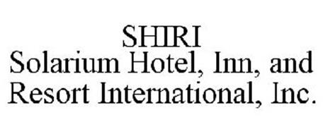 SHIRI SOLARIUM HOTEL, INN, AND RESORT INTERNATIONAL, INC.