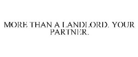 MORE THAN A LANDLORD. YOUR PARTNER.