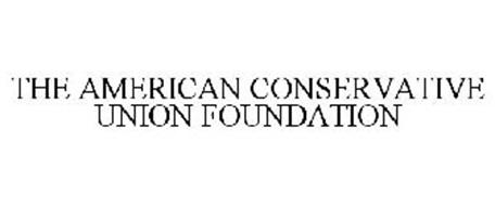 THE AMERICAN CONSERVATIVE UNION FOUNDATION