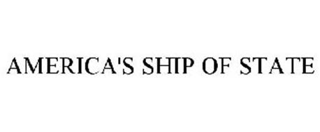 AMERICA'S SHIP OF STATE