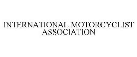 INTERNATIONAL MOTORCYCLIST ASSOCIATION