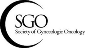 SGO SOCIETY OF GYNECOLOGIC ONCOLOGY