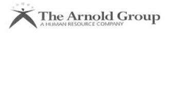 THE ARNOLD GROUP A HUMAN RESOURCE COMPANY