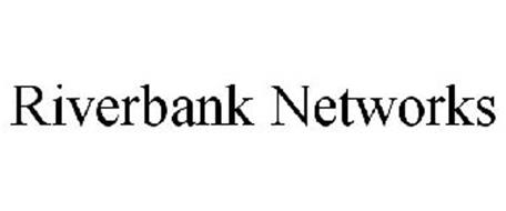RIVERBANK NETWORKS
