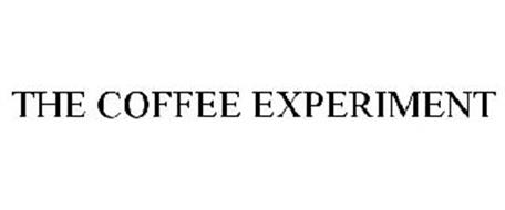 THE COFFEE EXPERIMENT