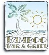 BAMBOO BAR & GRILL