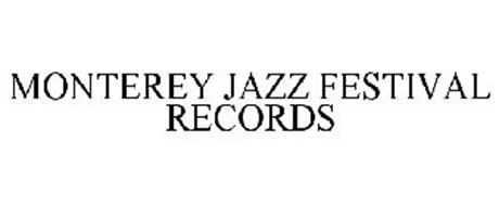 MONTEREY JAZZ FESTIVAL RECORDS