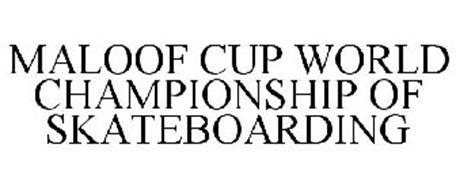 MALOOF CUP WORLD CHAMPIONSHIP OF SKATEBOARDING