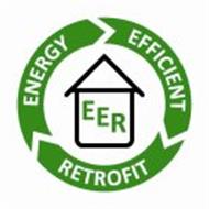 ENERGY EFFICIENT RETROFIT EER